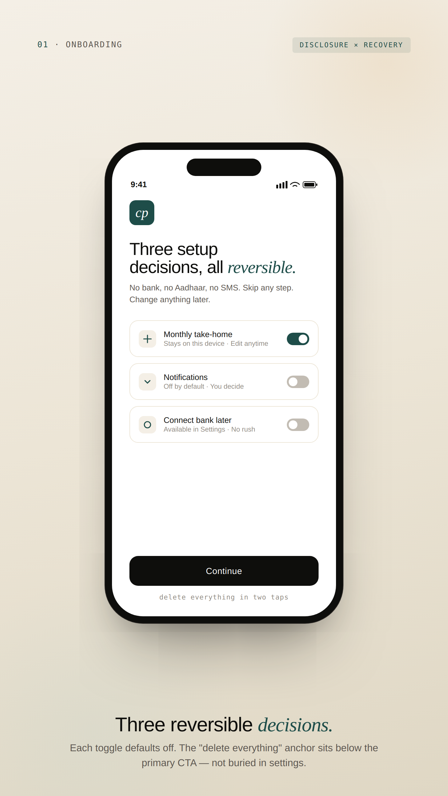 Screen 01 — Onboarding, three reversible decisions